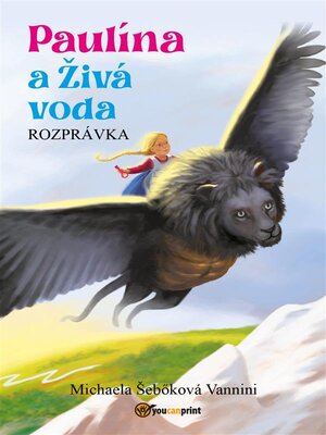 cover image of Paulína a Živá voda